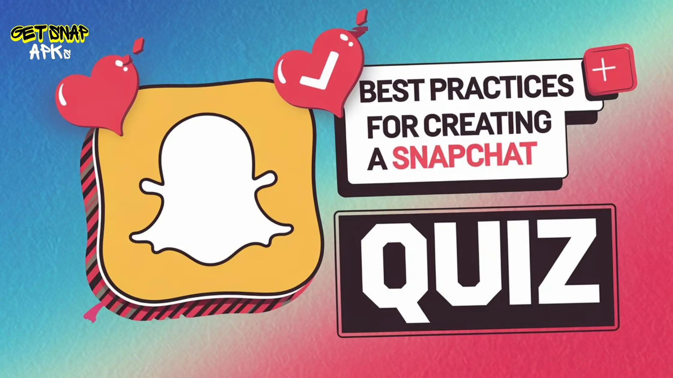 Best practices for creating a snapchat quiz