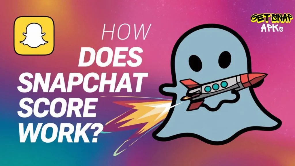 How Does Snapchat Score Work